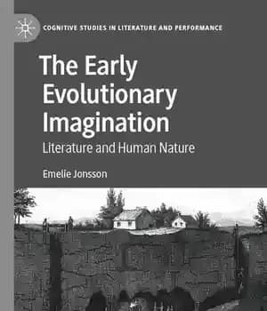 دانلود کتاب The Early Evolutionary Imagination: Literature and Human Nature – تخیل اولیه تکاملی: ادبیات و طبیعت انسان — تصویر ۲