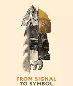 دانلود کتاب From Signal to Symbol: The Evolution of Language – از سیگنال تا نماد: تکامل زبان