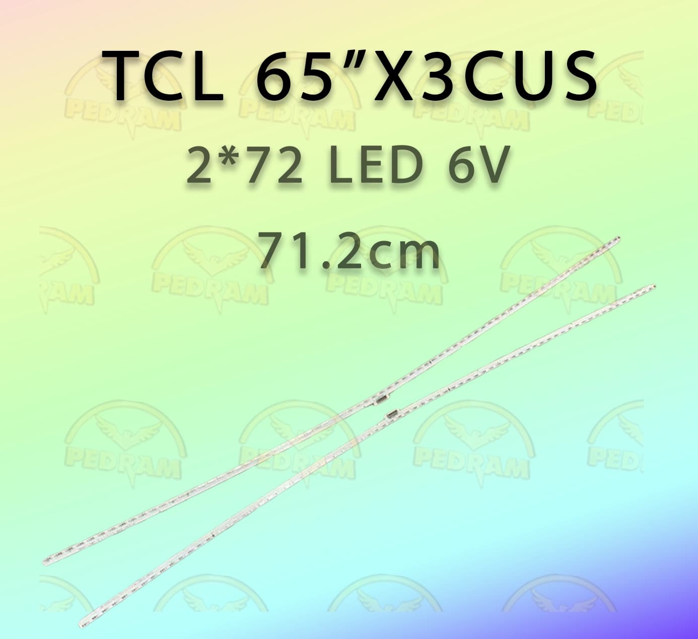 بک‌لایت LED BAR TCL مدل X3CUS 65 اینچ (QLED) – کیت ۲ شاخه × ۷۲ LED، ۳ ولت، طول ۷۱۲ میلی‌متر