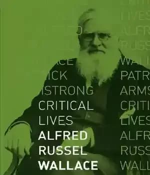 دانلود کتاب Alfred Russel Wallace (Critical Lives) – آلفرد راسل والاس (زندگی انتقادی)