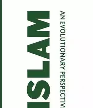دانلود کتاب Islam: An Evolutionary Perspective (Brevis) – اسلام: دیدگاه تکاملی (برویس)