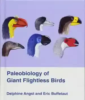 دانلود کتاب Palaeobiology of Giant Flightless Birds – دیرین زیست شناسی پرندگان غول پیکر بدون پرواز