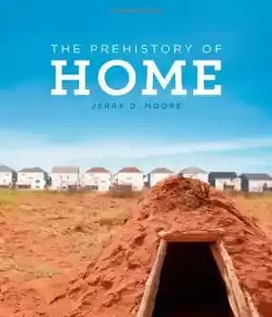 دانلود کتاب The Prehistory of Home – ماقبل تاریخ خانه