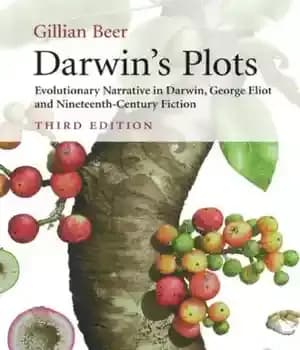 دانلود کتاب Darwin’s Plots: Evolutionary Narrative in Darwin, George Eliot and Nineteenth-Century Fiction – توطئه های داروین: روایت تکاملی در…