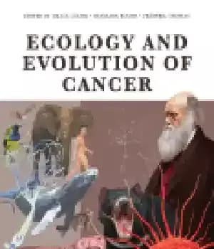 دانلود کتاب Ecology and Evolution of Cancer – اکولوژی و تکامل سرطان