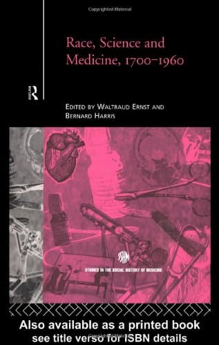 کتاب Race, Science and Medicine, 1700-1960 نسخه کامل