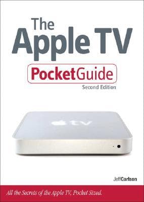 کتاب The Apple TV pocket guide: all the secrets of the Apple TV, pocket sized نسخه کامل
