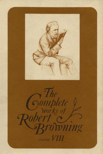 کتاب Complete Works of Robert Browning 8: with variant Readings and Annotations (Complete Works Robert Browning) نسخه کامل
