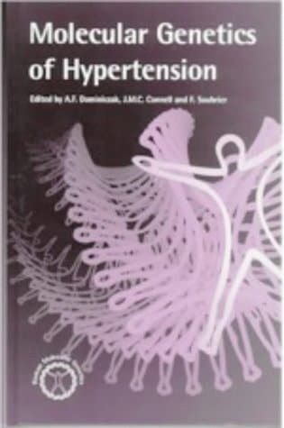 کتاب Molecular Genetics of Hypertension (Human Molecular Genetics) نسخه کامل