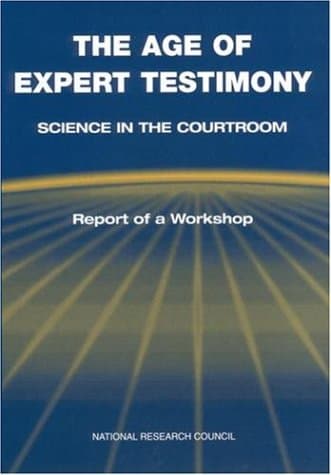 کتاب The Age of Expert Testimony: Science in the Courtroom. Report of a Workshop (Compass Series) نسخه کامل