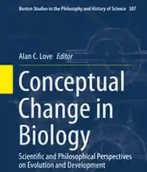 دانلود کتاب Conceptual Change in Biology: Scientific and Philosophical Perspectives on Evolution and Development – تغییر مفهومی در زیست شناسی:…