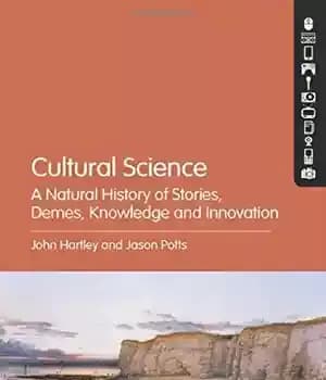 دانلود کتاب Cultural Science: A Natural History of Stories, Demes, Knowledge and Innovation – علوم فرهنگی: تاریخ طبیعی داستان ها،…