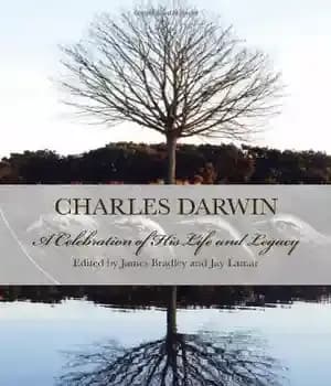 دانلود کتاب Charles Darwin: A Celebration of His Life and Legacy – چارلز داروین: جشن زندگی و میراث او