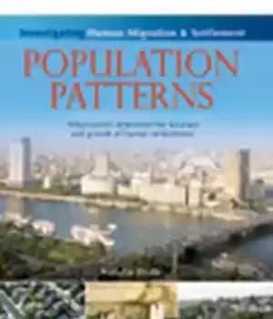 دانلود کتاب Population Patterns. What Factors Determine the Location and Growth of Human Settlements? – الگوهای جمعیت چه عواملی مکان…