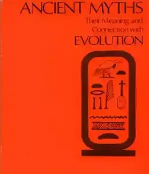 دانلود کتاب Ancient myths : their meaning and connection with evolution – اسطوره های باستانی: معنی و ارتباط آنها با…