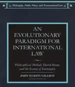 دانلود کتاب An Evolutionary Paradigm for International Law: Philosophical Method, David Hume, and the Essence of Sovereignty – پارادایم تکاملی…