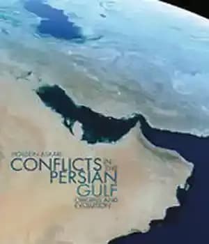دانلود کتاب Conflicts in the Persian Gulf: Origins and Evolution – منازعات در خلیج فارس: منشأ و تکامل