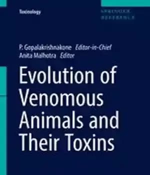 دانلود کتاب Evolution of Venomous Animals and Their Toxins – تکامل حیوانات سمی و سموم آنها