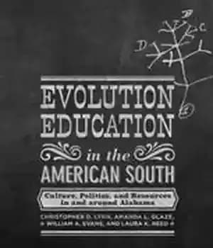 دانلود کتاب Evolution Education in the American South: Culture, Politics, and Resources in and around Alabama – آموزش تکامل در…