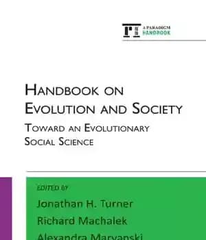 دانلود کتاب Handbook on Evolution and Society: Toward an Evolutionary Social Science – کتاب راهنمای تکامل و جامعه: به سوی…
