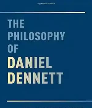 دانلود کتاب The Philosophy of Daniel Dennett – فلسفه دنیل دنت