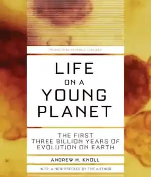 دانلود کتاب Life on a Young Planet: The First Three Billion Years of Evolution on Earth – زندگی در یک… — تصویر ۲