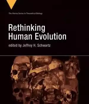دانلود کتاب Rethinking Human Evolution – بازاندیشی در تکامل انسان