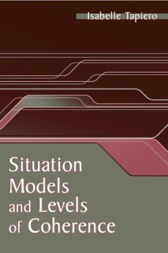 کتاب Situation Models and Levels of Coherence: Toward a Definition of Comprehension نسخه کامل