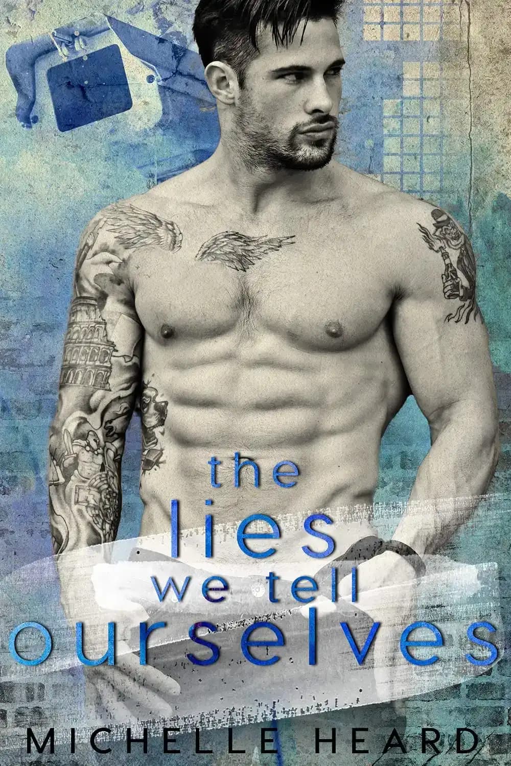 کتاب دروغهایی که به خودمان میگوییم (The Lies We Tell Ourselves) نسخه انگلیسی PDF | میشل هرد