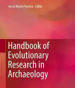 دانلود کتاب Handbook of Evolutionary Research in Archaeology – کتاب راهنمای پژوهش های تکاملی در باستان شناسی