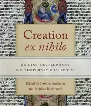 دانلود کتاب Creation ‘ex nihilo’: Origins, Development, Contemporary Challenges – ایجاد “ex nihilo”: ریشه ها، توسعه، چالش های معاصر