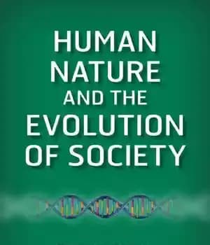 دانلود کتاب Human Nature and the Evolution of Society – طبیعت انسان و تکامل جامعه