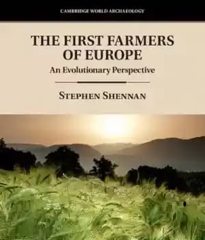 دانلود کتاب The First Farmers of Europe: An Evolutionary Perspective – اولین کشاورزان اروپا: یک چشم انداز تکاملی