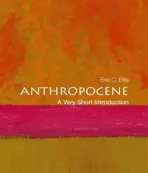 دانلود کتاب Anthropocene: A Very Short Introduction – آنتروپوسن: مقدمه ای بسیار کوتاه