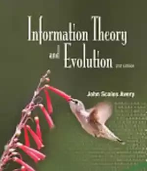 دانلود کتاب Information Theory And Evolution (2nd Edition) – نظریه اطلاعات و تکامل (ویرایش دوم)