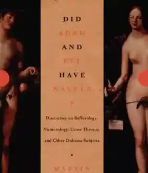 دانلود کتاب Did Adam & Eve have navels?: debunking pseudoscience – آیا آدم و حوا ناف داشتند؟: شبه علم رد…