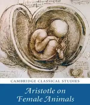 دانلود کتاب Aristotle on female animals: a study of the generation of animals – ارسطو در مورد حیوانات ماده: مطالعه…