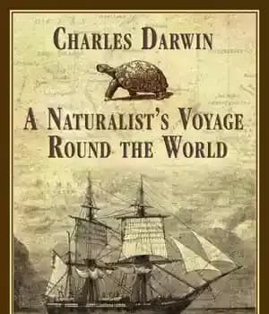 دانلود کتاب A Naturalist’s Voyage Round the World: the Voyage of the Beagle – سفر یک طبیعت گرای در سراسر…