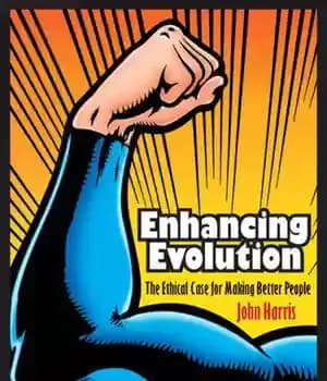دانلود کتاب Enhancing Evolution: the Ethical Case for Making Better People – تقویت تکامل: مورد اخلاقی برای ساختن افراد بهتر — تصویر ۲