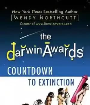 دانلود کتاب The Darwin Awards Countdown to Extinction – شمارش معکوس جوایز داروین تا انقراض
