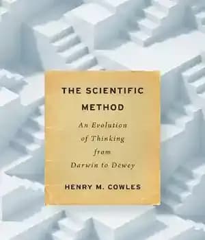 دانلود کتاب The Scientific Method: An Evolution of Thinking from Darwin to Dewey – روش علمی: تکامل تفکر از داروین…