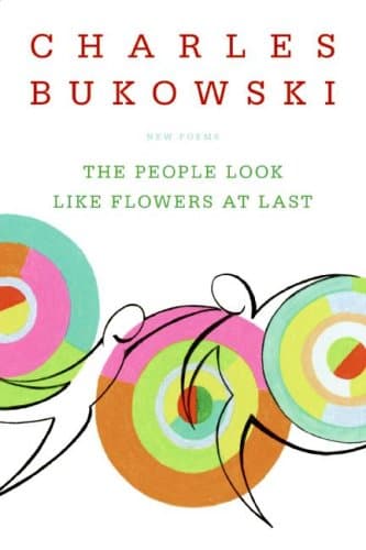 کتاب The People Look Like Flowers At Last: New Poems نسخه کامل