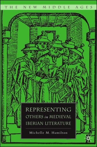 کتاب Representing Others in Medieval Iberian Literature (The New Middle Ages) نسخه کامل