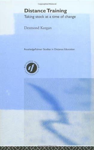 کتاب Distance Training: Taking Stock at a Time of Change (Routledge Falmer Studies in Distance Education) نسخه کامل