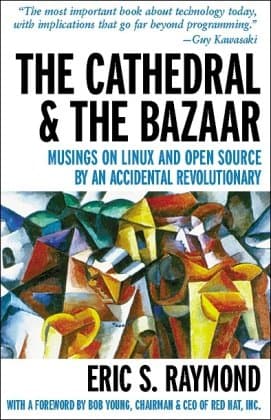 کتاب The Cathedral and the Bazaar: Musings on Linux and Open Source by an Accidental Revolutionary (O’Reilly Linux) نسخه کامل