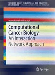 دانلود کتاب Computational Cancer Biology: An Interaction Network Approach