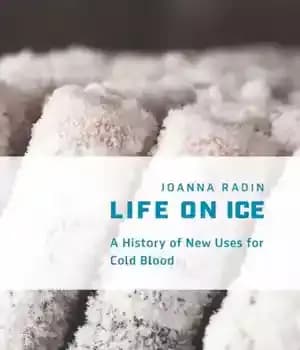 دانلود کتاب Life on ice: a history of new uses for cold blood – زندگی روی یخ: تاریخچه استفاده های…