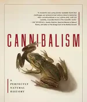 دانلود کتاب Cannibalism: a perfectly natural history – آدمخواری: یک تاریخ کاملاً طبیعی — تصویر ۲