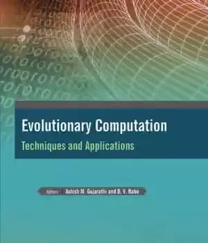 دانلود کتاب Evolutionary computation. Techniques and applications – محاسبات تکاملی تکنیک ها و کاربردها