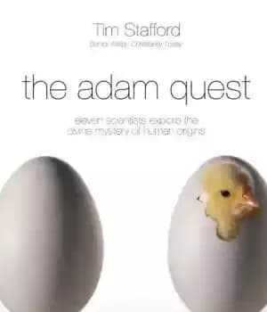 دانلود کتاب The Adam Quest: Eleven Scientists Who Held on to a Strong Faith While Wrestling With the Mystery of…
